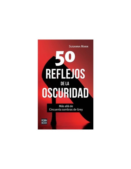 Libro 50 Reflejos de la Oscuridad Libro 50 Reflejos de la Oscuridad